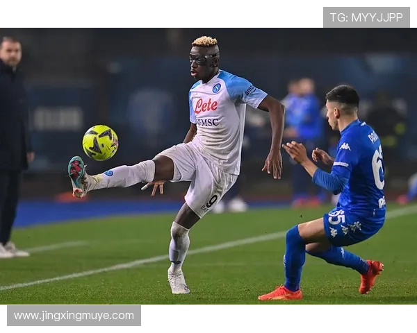 奥斯梅恩天赋兑现率分析:数据与成长轨迹 奥斯梅恩天赋兑现率分析:数据与成长轨迹